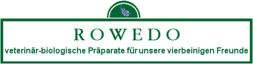 Rowedo - veterinär-biologische Präparate für Tiere